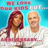 How Our Anniversary Was Ruined