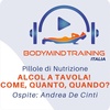 Alcol a Tavola! Come, Quanto, Quando? | Ospite: Andrea De Cinti | Pillole di Nutrizione