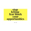 Ep. 193 Stop letting Fear block your opportunities