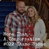 #022 Shane Stone, Church-Planter, Entrepreneur