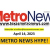 Watch Metro News Hype (4-14-23) vodcast with publisher host, Cheryl Smith