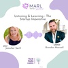 Listening & Learning ~ The Startup Imperative