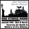 Episode 144 - Don & Derek: Ensuring the Health and Welfare of Pro Athletes