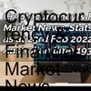 Cryptocurrency & Financial  Market News, Stats & Data  as at 23rd Feb 2022  Australian time 1930pm