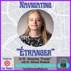 Navigating “Étranger” with Dr. Antonia Wimbush