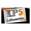 098 Top 5 Latinoamérica Agosto
