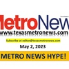 (5-02-23) Listen to METRO NEWS HYPE with Cheryl Smith