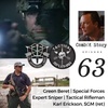 CS#63: Sniper Shots at Night in Combat | 20+ Years Green Beret | Tactical Rifleman | Karl Erickson