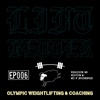 Lift Better Olympic Weightlifting 006 - Visualization &amp; Meditation