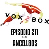Episodio 211 (6x24) - Ancell80s