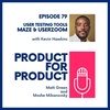 EP 80 - Maze & UserZoom with Kevin Hawkins
