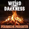 #FiresideFrights, VOLUME 29 #WeirdDarkness