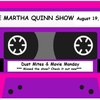 The Martha Quinn Show-Dust Mites & Movie Monday