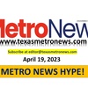 4-19-23 METRO NEWS HYPE with Cheryl Smith