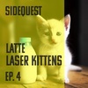 Latte - LASER KITTENS 4