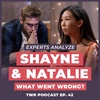 What Went Wrong in Shayne &amp; Natalie's Relationship - 12 Week Relationships Podcast #42