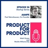 EP 38 - Startups: Aampe with Paul Meinshausen