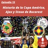 Historia de la Copa America, Ajax y Steua de Bucarest