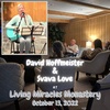Live Music and Talk at Living Miracles Monastery with David Hoffmeister and Svava Love