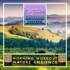 Morning Workout In Nature | 1 Hour Workout &amp; Yoga Ambience | Fitness | Running | Walking | Exercise | Gym