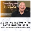Always Remember What The Purpose Is  - Movie Workshop with David Hoffmeister