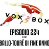 Episodio 224 (6x37) - Ballo-Touré di fine anno - LIVE