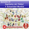 Capitales del Futbol y Actualidad deportiva