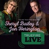 Sheryl Bailey &amp; Jon Herington Guitar Lessons, Performances &amp; Interviews