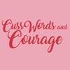Cuss Words &amp; Courage Blunt Cuts Table