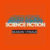SEASON 1 FINALE : Writing the 21st Century Myth