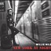 Willie Nile , New Release “New York at Night”