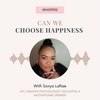 Can We Choose Happiness