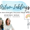 April Astro-Inklings with Tam Veilleux of The Energy Almanac
