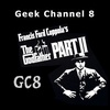 Geek Channel 8 - The Godfather Part II