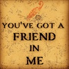 Chapter 37: You’ve Got A Friend In Me