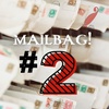 Mail Bag #2