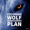Wolf Management in Colorado with Aron Snyder