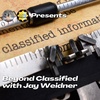 Beyond Classified with Jay Weidner