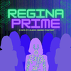 New show from Co-Creator Jessica Berson: Regina Prime
