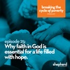 Why faith in God is essential for a life filled with hope