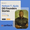 EP.26 - Zarttech - Nelson T. Ajulo Phd., Founder - On a mission to bridging the opportunity gap
