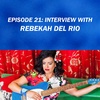 Interview With Rebekah Del Rio