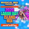 2020 Labor Day Soca (Covid Mix)