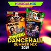 Dancehall Summer Mix 2019