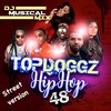 Top Doggz Hip Hop 48 (Street Version)