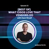 [BEST OF] What CISOs Love That Vendors Do