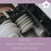 065 // Holistic Hashimoto’s Treatment Starts at Home - What My Dishwasher Taught Me