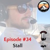 Episode #34 - Stalls