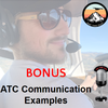 BONUS -  ATC Communication Examples