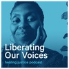 45 Liberating Our Voices with Bea Anderson
